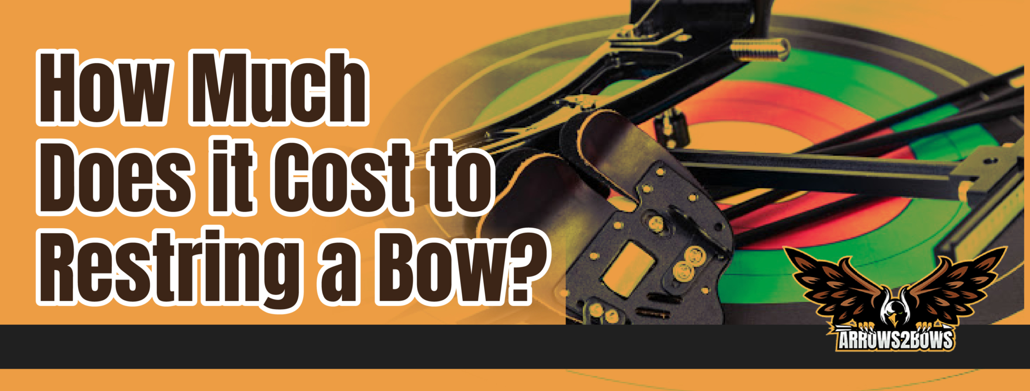 how-much-does-it-cost-to-restring-a-bow-arrows-2-bows